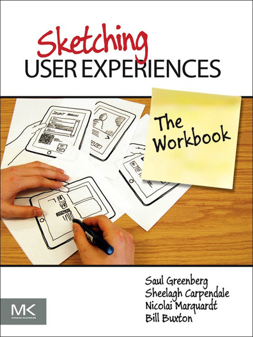 Title details for Sketching User Experiences by Saul Greenberg - Available